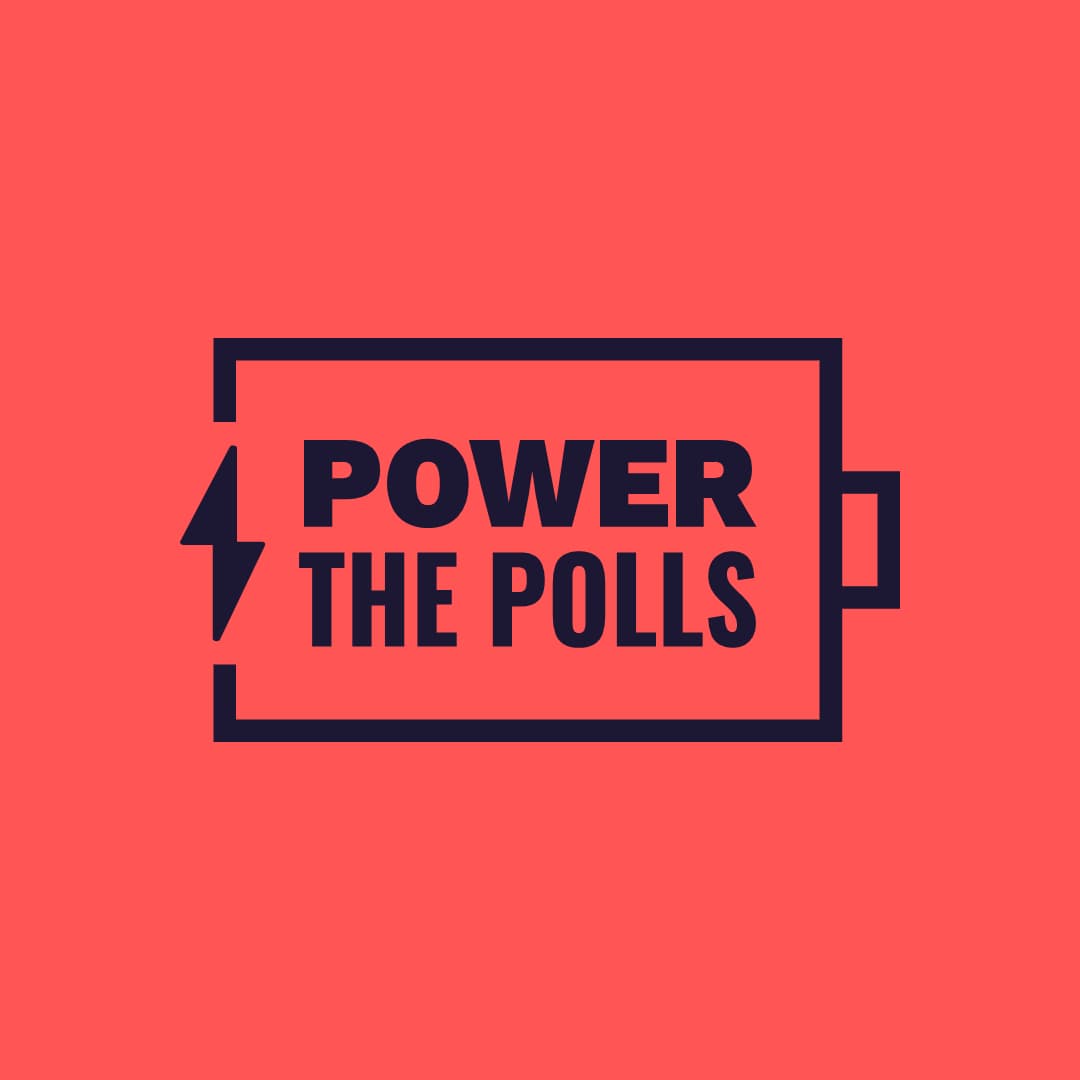 A red rectangular image with a navy blue outline of a battery. Inside the battery outline, the phrase "POWER THE POLLS" is displayed in bold, uppercase navy blue letters, with a lightning bolt symbol appearing to the left of the word "POWER.