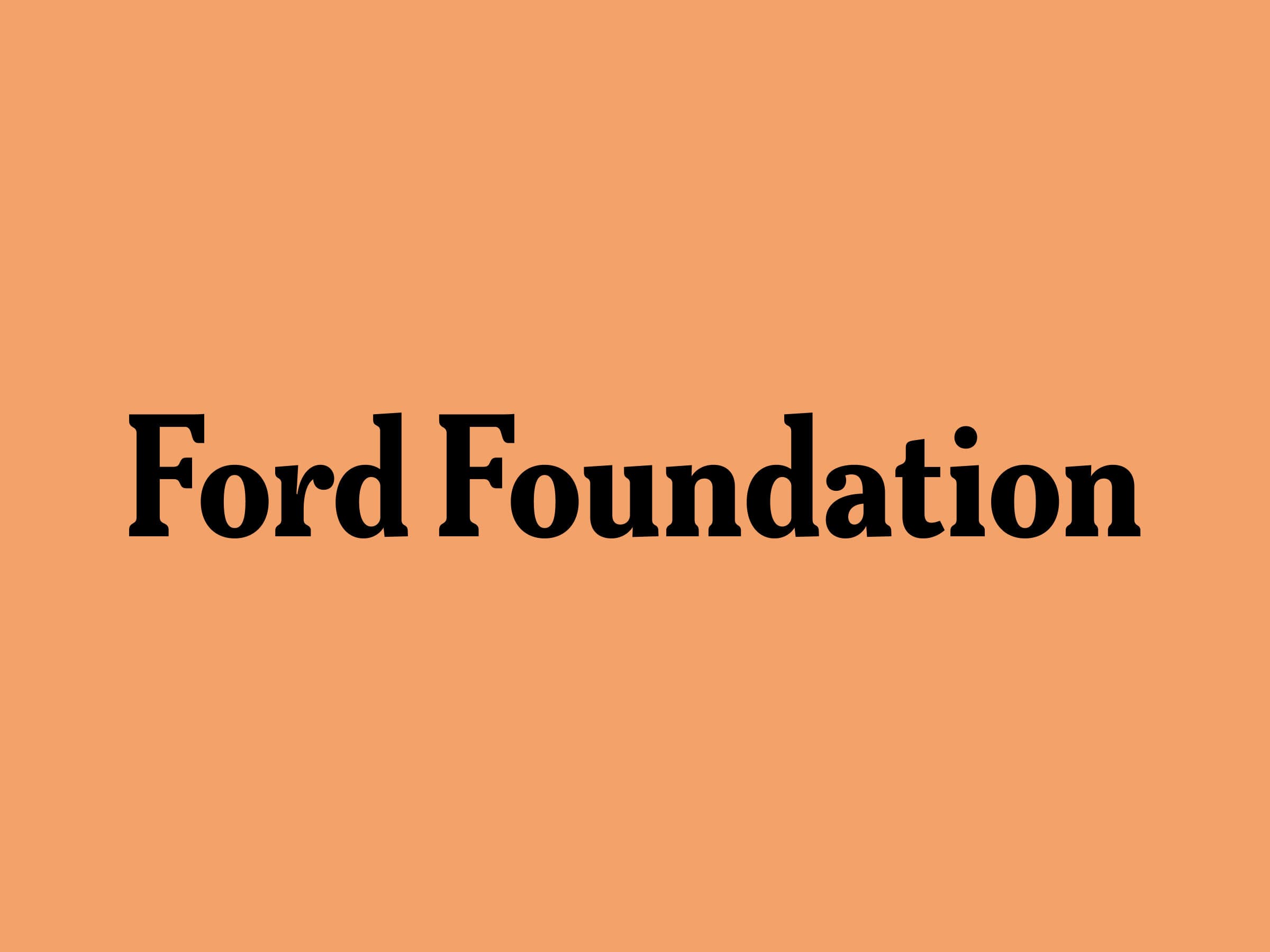 Text that reads "Ford Foundation" in black on an orange background.