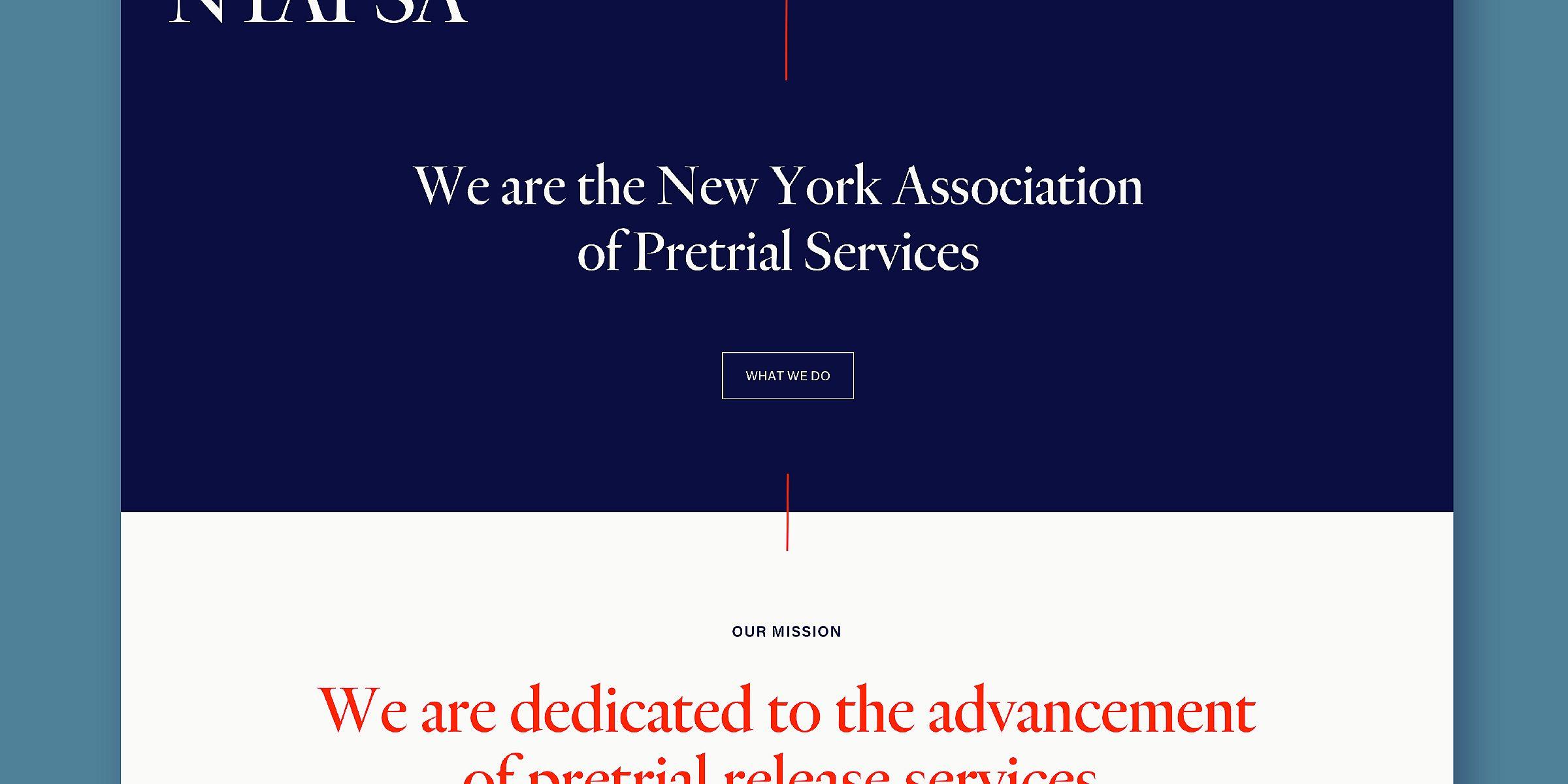 Website homepage for the New York Association of Pretrial Services (NYAPSA) with a navy blue header. The mission statement in red text says, "We are dedicated to the advancement of pretrial release services," along with additional information on their commitment.