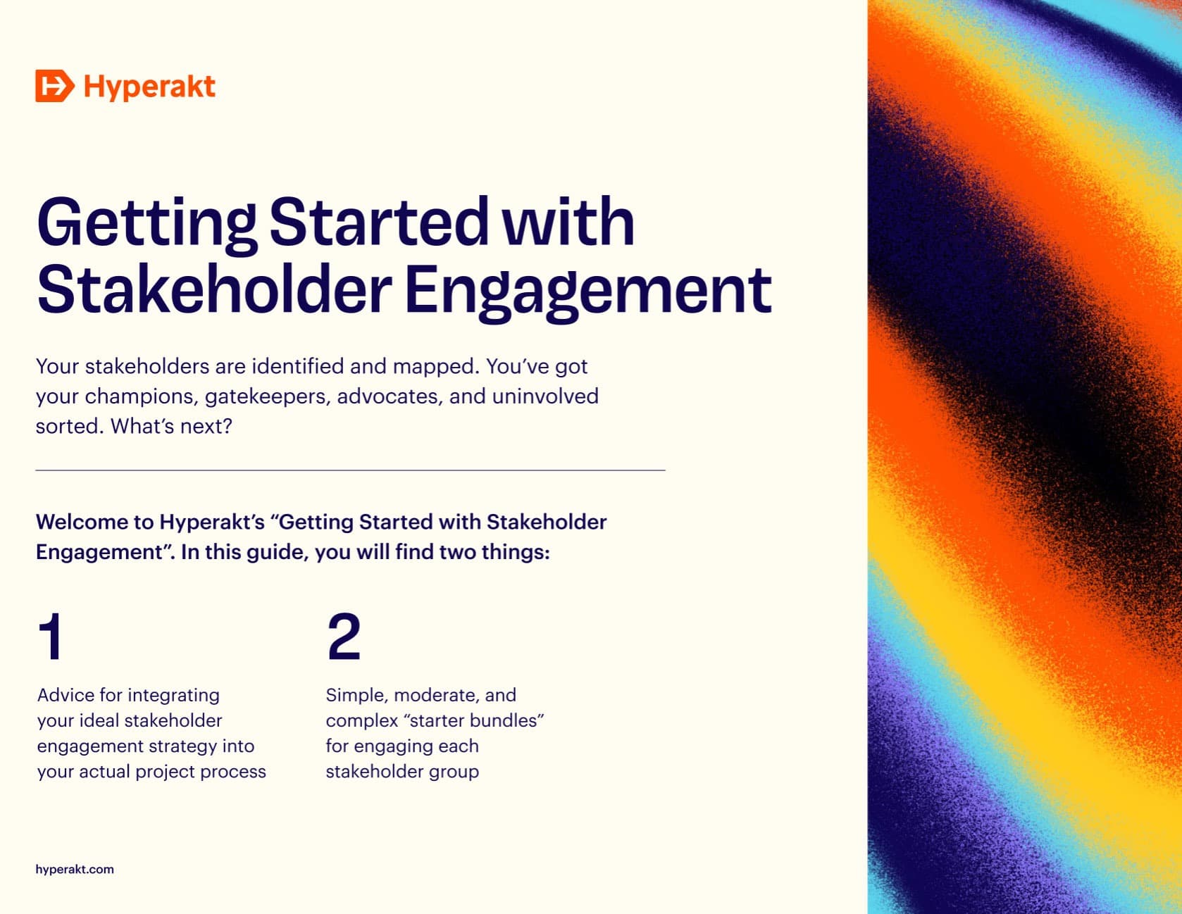 An informational graphic by Hyperakt titled "Getting Started with Stakeholder Engagement." It includes an introduction to stakeholder identification, mapping, and engagement. The guide offers advice for integrating strategies into a project and creating "starter bundles.