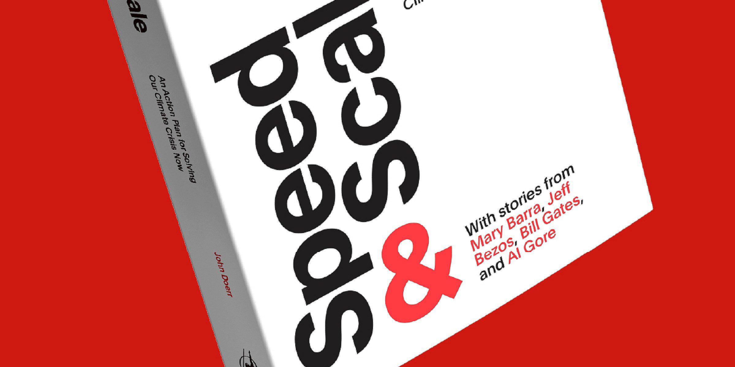 Book cover of "Speed & Scale: An Action Plan for Solving Our Climate Crisis Now." The white cover features bold black and red text. The authors' names, Mary Barra, Jeff Bezos, Bill Gates, and Al Gore, are mentioned. The background is bright red.