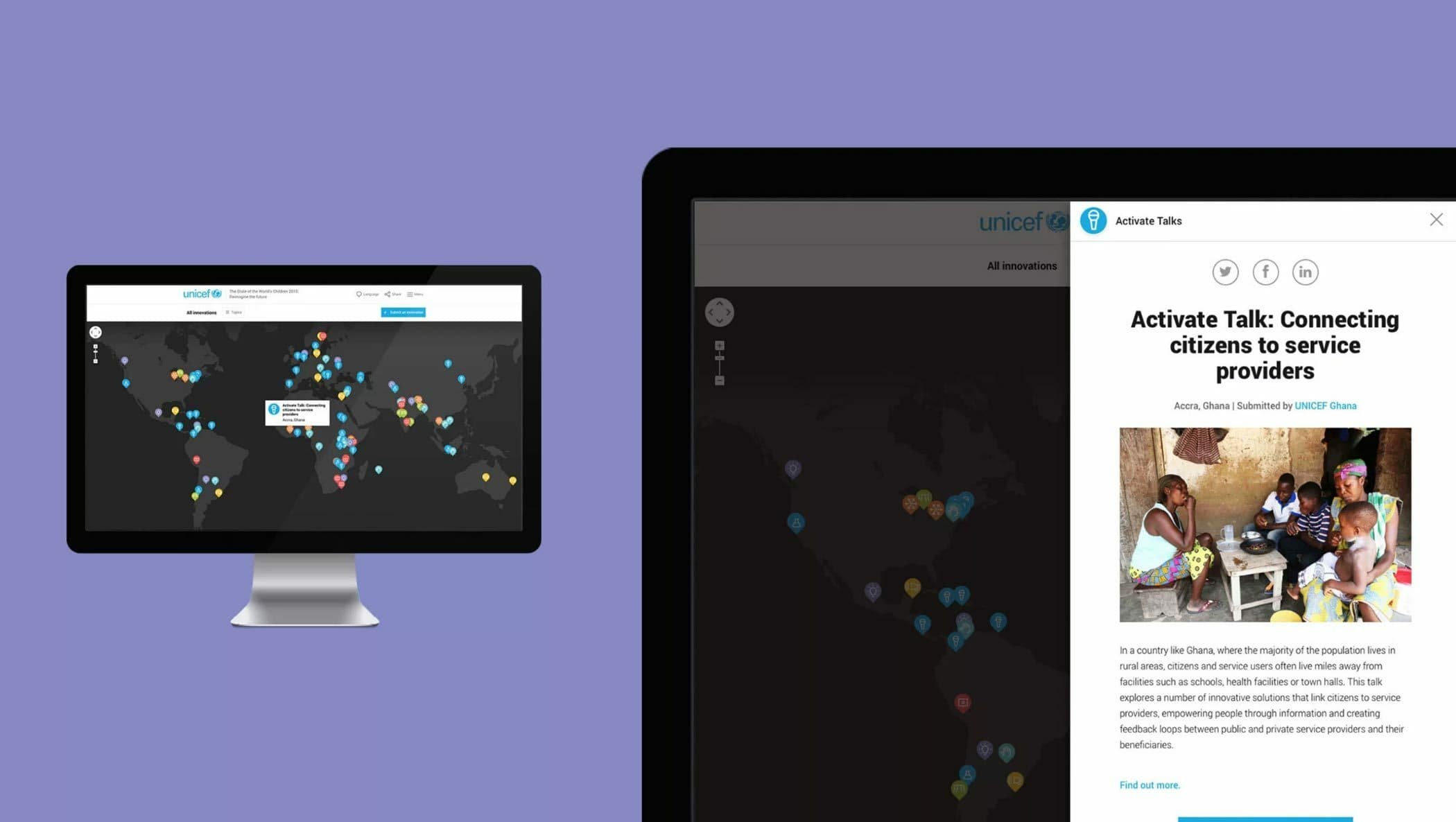 Two screens display different sections of a UNICEF website. The left screen shows a world map with various markers, while the right screen displays an article titled "Activate Talk: Connecting citizens to service providers" with an image of people interacting.