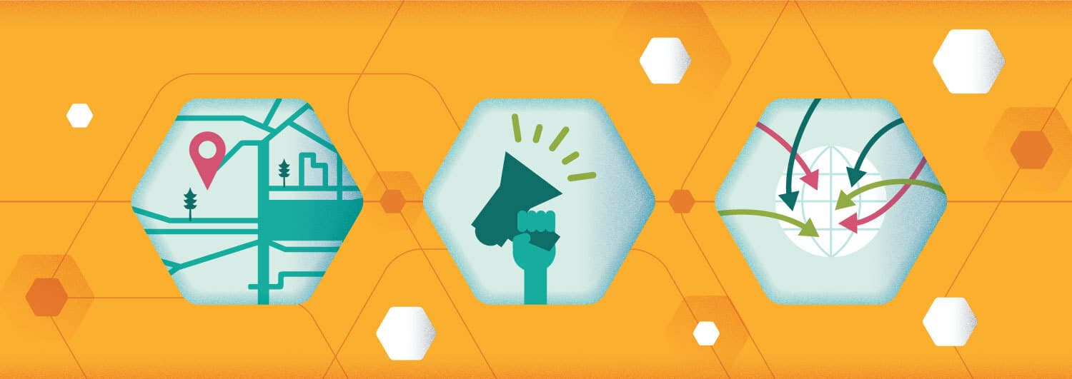 An illustration featuring three hexagonal icons on an orange background. The first shows a map with a location pin and industrial buildings. The second depicts a fist holding a megaphone. The third shows a globe with arrows pointing in various directions.